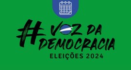 Banner em fundo verde em que se lê em letras pretas: Voz da democracia - eleições 2024. No centr...